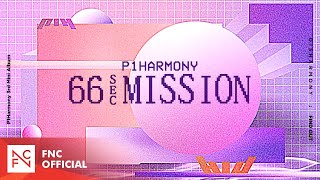 P1Harmony 피원하모니 DISHARMONY  FIND OUT SPECIAL CLIP  66초 미션 [upl. by Dnaloy474]