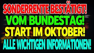 Sonderrente vom Bundestag Einzahlungen im Oktober bestätigt – Wer profitiert [upl. by Plunkett]