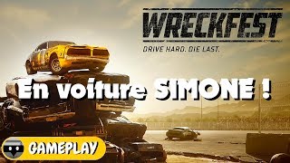 WRECKFEST  en voiture SIMONE  Gameplay FR [upl. by Sherborn851]