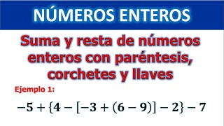 Operaciones combinadas de suma y resta con numeros enteros parentesis y corchetes quidimat [upl. by Thomajan]