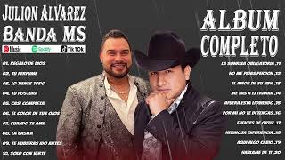 Julion Alvarez X Banda MS Grandes éxitos Mix 2024  Musica Romantica  Musica de Banda 2024 [upl. by Sane]