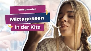 Stressfreies Mittagessen in der Kita so gelingt es [upl. by Marillin]