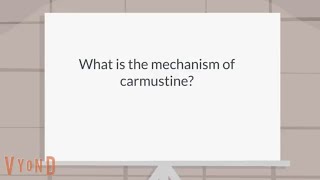 What is the mechanism of carmustine [upl. by Pease]