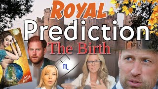 Royal Family Prediction The Birth [upl. by Greggs]