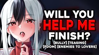 Dominant Bully Makes You quotHelpquot Her ASMR Roleplay [upl. by Narayan]