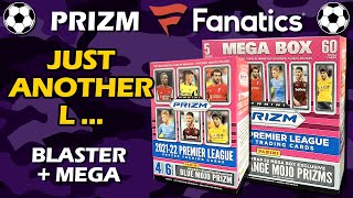 FANATICS BOXES 202122 Panini Premier League Prizm Fanatics Blaster amp Mega Box Soccer Review [upl. by Oibaf]