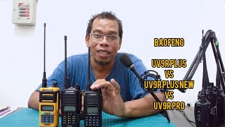 Baofeng UV9R Plus VS UV9R Plus New VS UV9R Pro [upl. by Gnouhp]