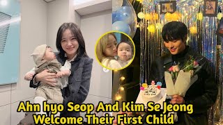 Ahn hyo seop And Kim Se Jeong Welcome Their First Child [upl. by Ruperto974]