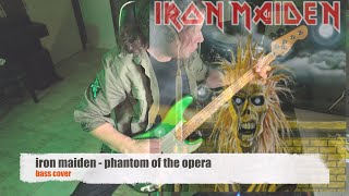 Iron Maiden  Phantom of the Opera  bass cover tribute to Paul Di’anno [upl. by Akerehs]