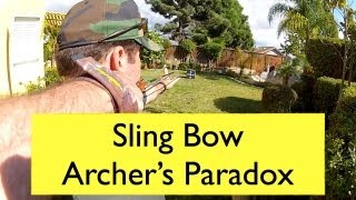 Sling Bow Archers Paradox [upl. by Yreffoeg]