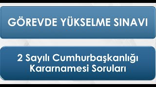 2 Sayılı Cumhurbaşkanlığı Kararnamesi Soruları [upl. by Iadam]