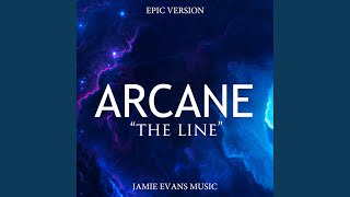 The Line  Arcane Season 2 [upl. by Etteniotna315]