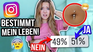 INSTAGRAM BESTIMMT MEIN LEBEN😰 Bauchnabelpiercing JA ODER NEIN😩 [upl. by Shelbi]