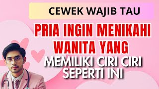 CIRI PEREMPUAN YANG BAIK DIJADIKAN ISTRI [upl. by Aicilat]