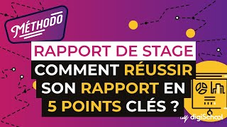 Comment réussir un rapport de stage en 5 points clés [upl. by Kathy]