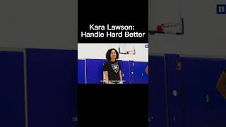 Kara Lawson Handle Hard Better Motivational Speech [upl. by Onifur129]