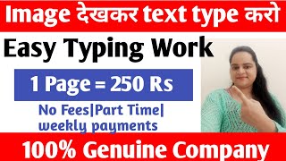 Image To Text Work  Work From Home Jobs Typing jobs 1 Page250 Daily Earning  GoTranscript [upl. by Aronson]