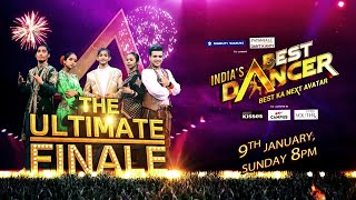 The Ultimate Finale  Indias Best Dancer Season 2  9th January Sun At 8 PM [upl. by Liza]