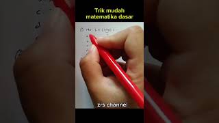 Matematika Dasar maths trikcepatperkalian trikperkalian trikmatematika trikmatematikacepat [upl. by Murton891]