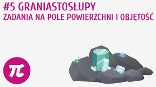 Graniastosłupy  zadania na pole powierzchni i objętość 5  Graniastosłupy [upl. by Salesin926]