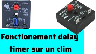 comment fonctionne le temporisateur ou delay timer sur un compresseur frigorifique [upl. by Girvin128]