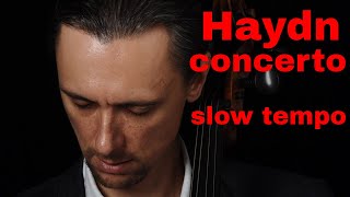 J Haydn Cello Concerto No1 C major Mov 1 Moderato in SLOW TEMPO  Practice with Cello Teacher [upl. by Kate768]