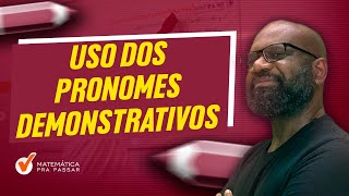 Uso dos Pronomes Demonstrativos [upl. by Fields]