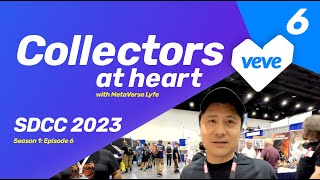 VeVe COLLECTORS AT HEART  Season 1 Episode 6  SDCC Season Finale [upl. by Hahsia147]