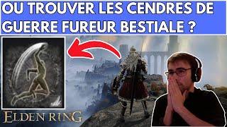 ELDEN RING  EMPLACEMENT  LOCALISATION  COMMENT  OU TROUVER LES CENDRES DE GUERRE FUREUR BESTIALE [upl. by Ramraj]