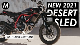 New 2021 Ducati Scrambler Desert Sled Fasthouse Edition Announced [upl. by Muns]