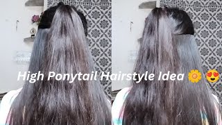 High Ponytail Hairstyle Idea 🌼😍 [upl. by Pylle]