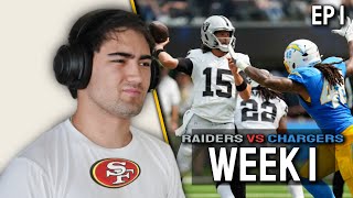 Niner Fan REACTS to the Raider vs Chargers Week 1 Game  ep1 [upl. by Liebermann]