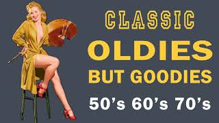 Greatest Hits Oldies But Goodies  Oldies 50s 60s 70s Music Playlist  Oldies Clasicos 50s 60s 70s [upl. by Sheff]