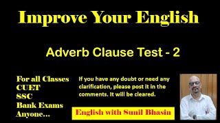 Adverb Clause Test 2 [upl. by Sherwynd]