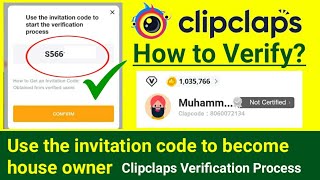 Use the Invitation Code to Start the Verification Process  Clipclaps Verified User Invitation Code [upl. by Eerolam]