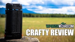 OG Crafty Vaporizer Review amp Demo Session  Vaporizer Wizard [upl. by Christopher]