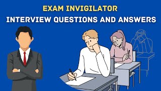 Exam Invigilator Interview Questions And Answers [upl. by Babb]