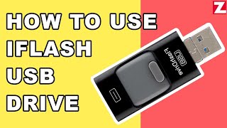 iFlash USB Drive  How To Use [upl. by Noivart706]