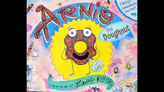 Arnie The Doughnut Read Aloud [upl. by Innej]