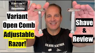 Parker Variant Adjustable Open Comb Razor Shave Review [upl. by Hsevahb243]