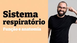 SISTEMA RESPIRATÓRIO  FISIOLOGIA  Biologia com Samuel Cunha [upl. by Roseanne]