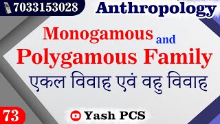 Monogamous family and polygamous familyUpscbpscjpsc cse optional anthropologypart73 [upl. by Zzahc72]