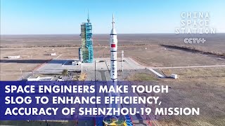 Space Engineers Make Tough Slog to Enhance Efficiency Accuracy of Shenzhou19 Mission [upl. by Atinrahs290]