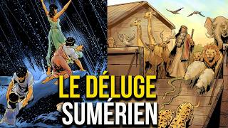 Le Spectaculaire Déluge Sumérien  Mythologie Sumérienne [upl. by Canotas]