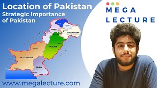 GEOGRAPHY  O Level  IGCSE Pak Studies  Lecture 1  Location of Pakistan  Strategic Importance [upl. by Andris]