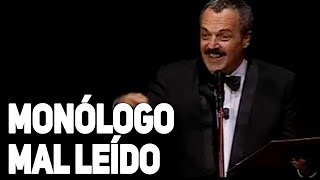 Les Luthiers Monólogo mal leído [upl. by Idnahr]