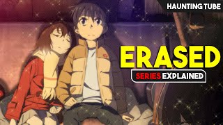 ERASED Anime Explained in Hindi Can Satoru find the CULPRIT  Haunting Tube [upl. by Idarb]