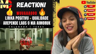 Reaction Valenada  Tebes arepende laos o nia aimoruk [upl. by Annovy956]