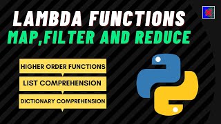 Lambda Functions in Python  Map Filter and Reduce  Higher Order Functions in Python [upl. by Baptiste]