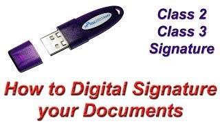 How to Digital Signature your Document  Class 2 Class 3 Digital Signature [upl. by Elahcim]